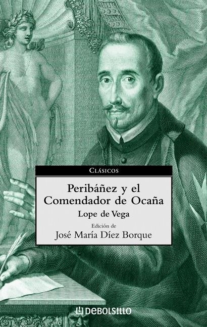 PERIBAÑEZ Y EL COMENDADOR DE OCAÑA (CLASICOS DEBOLS¡LLO 19) | 9788497590747 | LOPE DE VEGA, FELIX | Llibreria La Gralla | Llibreria online de Granollers