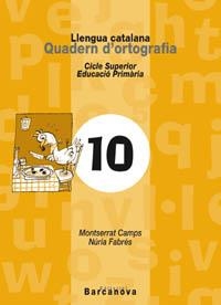 Q. ORTOGRAFIA 10 CS | 9788448910754 | CAMPS, MONTSERRAT | Llibreria La Gralla | Llibreria online de Granollers