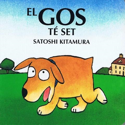 GOS TE SET, EL | 9788493198473 | KITAMURA, SATOSHI | Llibreria La Gralla | Llibreria online de Granollers