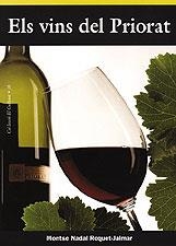 VINS DEL PRIORAT, ELS | 9788495684967 | NADAL ROQUET JALMAR, MONTSE | Llibreria La Gralla | Librería online de Granollers