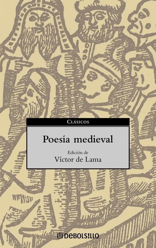 POESIA MEDIEVAL (CLASICOS DE BOLS¡LLO 7) | 9788497590815 | LAMA, VICTOR (EDITOR) | Llibreria La Gralla | Llibreria online de Granollers