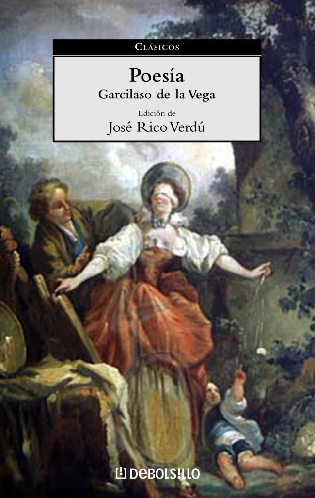 POESIA DE GARCILASO DE LA VEGA (CLASICOS DEBOLS¡LLO 9) | 9788497590693 | GARCILASO DE LA VEGA | Llibreria La Gralla | Llibreria online de Granollers