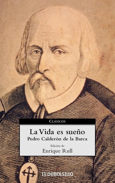 VIDA ES SUEÑO, LA (CLASICOS DEBOLS¡LLO 20) | 9788497590624 | CALDERON DE LA BARCA, PEDRO | Llibreria La Gralla | Llibreria online de Granollers