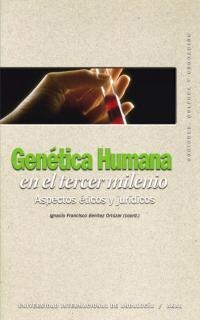 GENETICA HUMANA EN EL TERCER MILENIO | 9788446019794 | BENITEZ ORTUAZ, IGNACIO FRANCISCO | Llibreria La Gralla | Llibreria online de Granollers