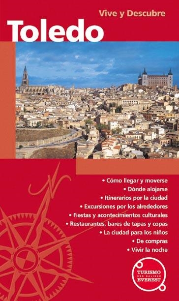 TOLEDO (GUIA VIVE Y DESCUBRE) | 9788424137618 | JOSÉ LUIS RODRÍGUEZ ZAPATA | Llibreria La Gralla | Librería online de Granollers