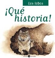 LOBOS, LOS (QUE HISTORIA 1) | 9788424629311 | OTTENHEIMER, LAURENCE | Llibreria La Gralla | Llibreria online de Granollers