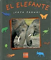 ELEFANTE (VAYA FAUNA) | 9788434889828 | DENIS-HUOT, CHRISTINE/DENIS-HUOT, MICHEL | Llibreria La Gralla | Llibreria online de Granollers