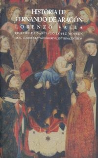 HISTORIA DE FERNANDO DE ARAGON | 9788446013099 | VALLA, LORENZO | Llibreria La Gralla | Llibreria online de Granollers