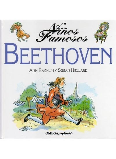 BEETHOVEN (NIÑOS FAMOSOS) | 9788428213325 | RACHLIN, ANN / HELLARD, SUSAN | Llibreria La Gralla | Llibreria online de Granollers