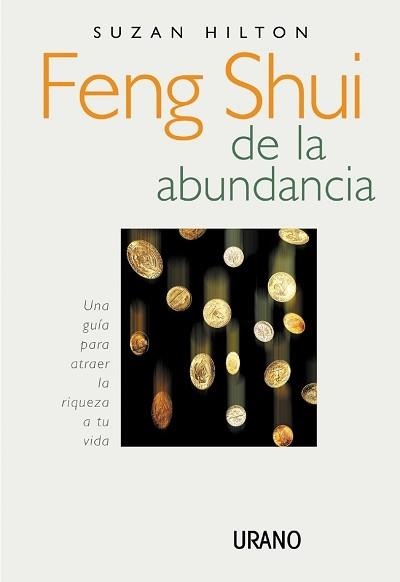 FENG SHUI DE LA ABUNDANCIA | 9788479534981 | HILTON SUZAN | Llibreria La Gralla | Llibreria online de Granollers