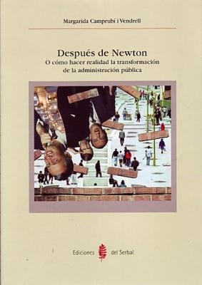 DESPUES DE NEWTON | 9788476283875 | CAMPRUBI I VENDRELL, MARGARIDA | Llibreria La Gralla | Librería online de Granollers