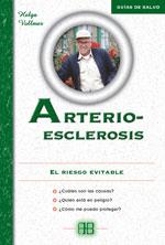 ARTERIOESCLEROSIS EL RIESGO EVITABLE | 9788489897595 | VOLLMER, HELGA | Llibreria La Gralla | Llibreria online de Granollers