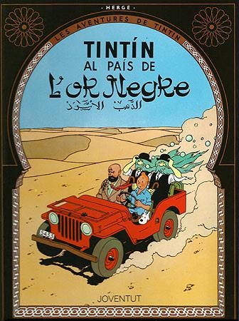 TINTIN AL PAIS DE L'OR NEGRE | 9788426111845 | HERGE (SEUD. DE GEORGES REMY) | Llibreria La Gralla | Llibreria online de Granollers