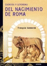 DEL NACIMIENTO DE ROMA | 9788466713214 | SAUTEREAU, FRANÇIOS | Llibreria La Gralla | Librería online de Granollers