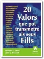 20 VALORS QUE POT TRANSMETRE ALS SEUS FILLS | 9788497350549 | UNELL, BARBARA C. / WYCKOFF, JERRY L. | Llibreria La Gralla | Llibreria online de Granollers