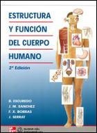 ESTRUCTURA Y FUNCION DEL CUERPO HUMANO | 9788448604684 | ESCUREDO, B I D'ALTRES | Llibreria La Gralla | Llibreria online de Granollers