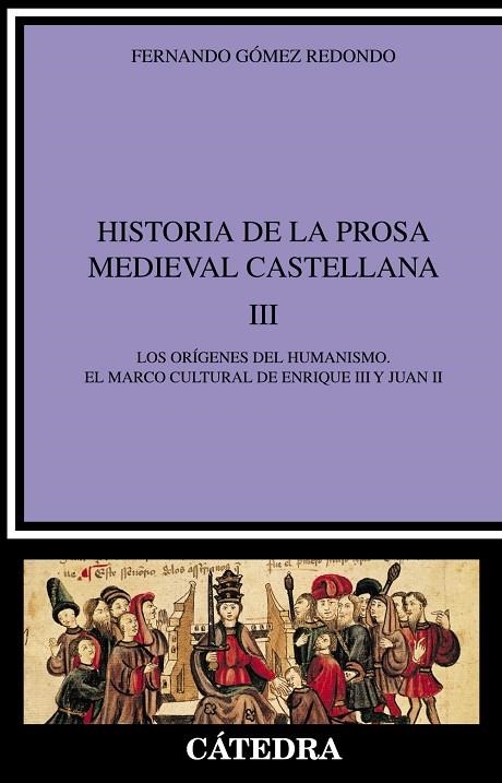 HISTORIA DE LA PROSA MEDIEVAL III | 9788437620022 | GOMEZ REDONDO, FERNANDO | Llibreria La Gralla | Llibreria online de Granollers