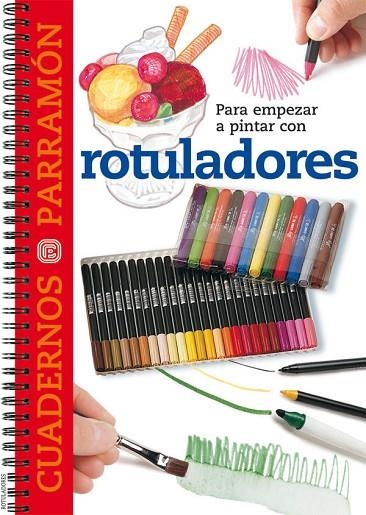 PARA EMPEZAR A PINTAR CON ROTULADORES | 9788434224711 | Llibreria La Gralla | Librería online de Granollers