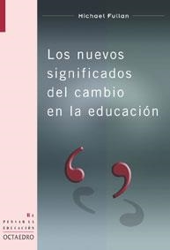 NUEVOS SIGNIFICADOS DEL CAMBIO EN LA EDUCACION | 9788480635509 | FULLAN, MICHAEL | Llibreria La Gralla | Llibreria online de Granollers