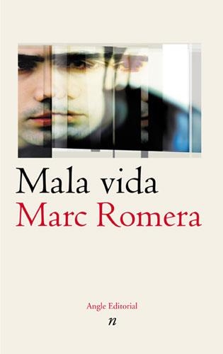 MALA VIDA | 9788488811899 | ROMERA, MARC | Llibreria La Gralla | Llibreria online de Granollers