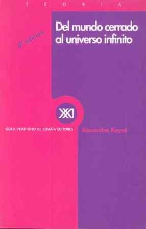 DEL MUNDO CERRADO AL UNIVERSO INFINITO | 9788432303494 | KOYRE, ALEXANDRE | Llibreria La Gralla | Librería online de Granollers