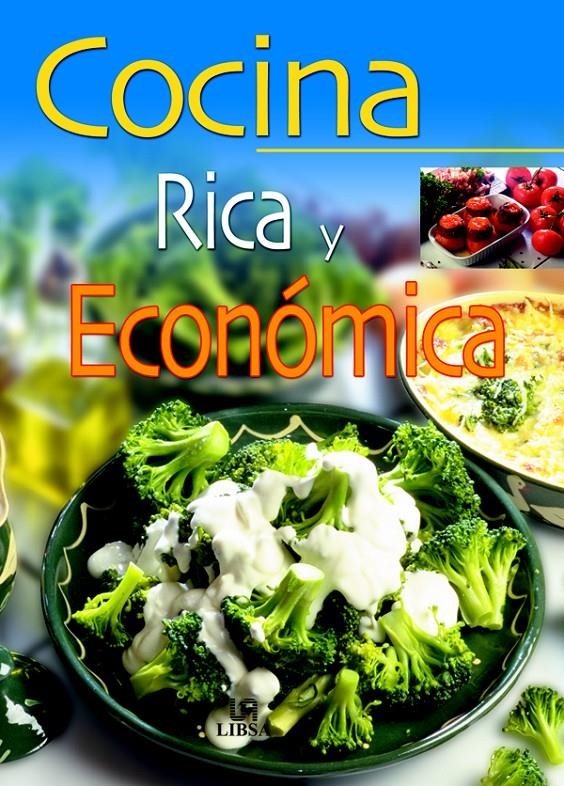 COCINA RICA Y ECONOMICA | 9788466206341 | SANJUAN GLORIA | Llibreria La Gralla | Llibreria online de Granollers