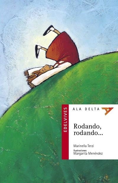 RODANDO RODANDO (ALA DELTA 5 AÑOS NR.9) | 9788426348579 | TERZI, MARINELLA | Llibreria La Gralla | Llibreria online de Granollers