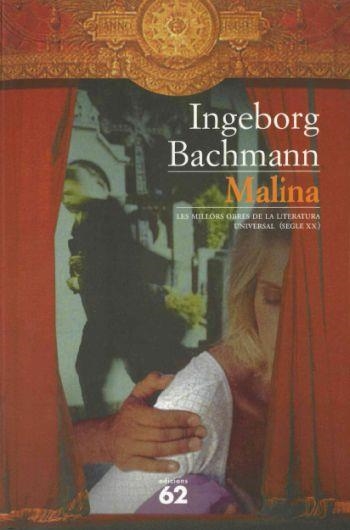 MALINA | 9788429751543 | BACHMANN, INGEBORG | Llibreria La Gralla | Llibreria online de Granollers