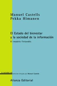 ESTADO DEL BIENESTAR Y LA SOCIEDAD DE LA INFORMACION, EL | 9788420691039 | CASTELLS, MANUEL - HIMANEN, PEKKA | Llibreria La Gralla | Llibreria online de Granollers