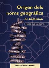 ORIGEN DELS NOMS GEOGRAFICS DE CATALUNYA | 9788495684974 | BOFARULL I TERRADES, MANUEL | Llibreria La Gralla | Llibreria online de Granollers