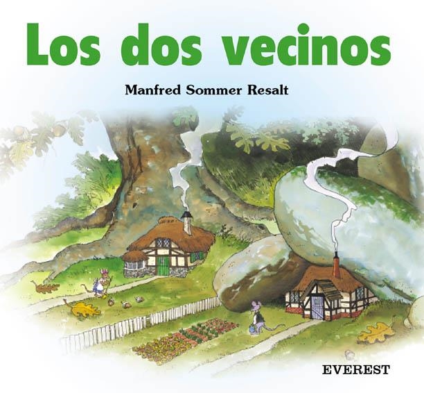 DOS VECINOS, LOS | 9788424180836 | SOMMER RESALT, MANFRED | Llibreria La Gralla | Llibreria online de Granollers