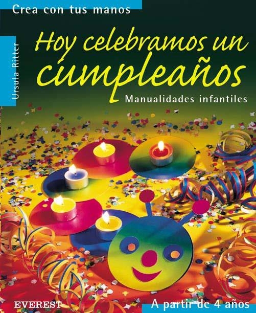 HOY CELEBRAMOS UN CUMPLEAÑOS | 9788424186180 | RITTER, URSULA | Llibreria La Gralla | Llibreria online de Granollers