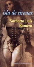 ISLA DE SIRENAS | 9788477024101 | ROMERO, NORBERTO LUIS | Llibreria La Gralla | Librería online de Granollers