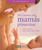 101 CONSEJOS PARA MAMAS PRIMERIZAS | 9788475561981 | Llibreria La Gralla | Librería online de Granollers