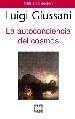 AUTOCONSCIENCIA DEL COSMOS, LA | 9788474906646 | GIUSSANI, LUIGI | Llibreria La Gralla | Llibreria online de Granollers