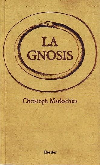 GNOSIS, LA | 9788425422751 | MARKSCHIES, CHRISTOPH | Llibreria La Gralla | Llibreria online de Granollers