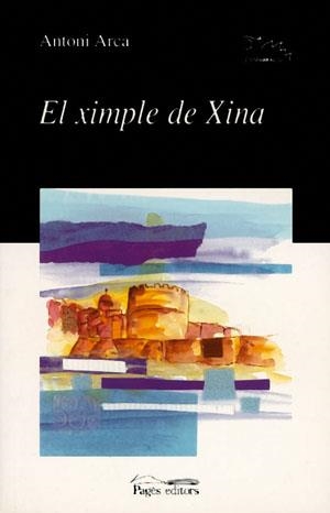 XIMPLE DE XINA, EL (LO MARRACO 110) | 9788479359706 | ARCA, ANTONI | Llibreria La Gralla | Llibreria online de Granollers