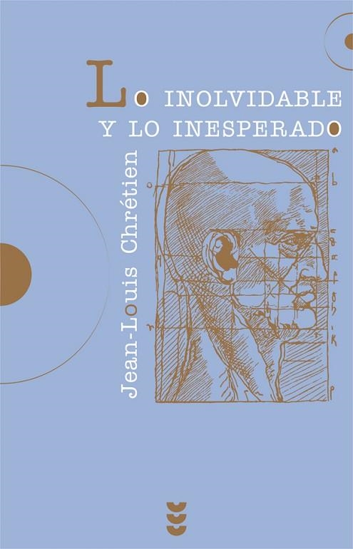 LO INOLVIDABLE Y LO INESPERADO | 9788430114757 | CHRETIEN, JEAN LOUIS | Llibreria La Gralla | Llibreria online de Granollers