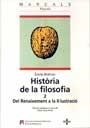 HISTORIA DE LA FILOSOFIA 2, DEL RENAIXEMENT A LA IL·LUSTRACI | 9788449018534 | BREHIER, EMILE | Llibreria La Gralla | Librería online de Granollers