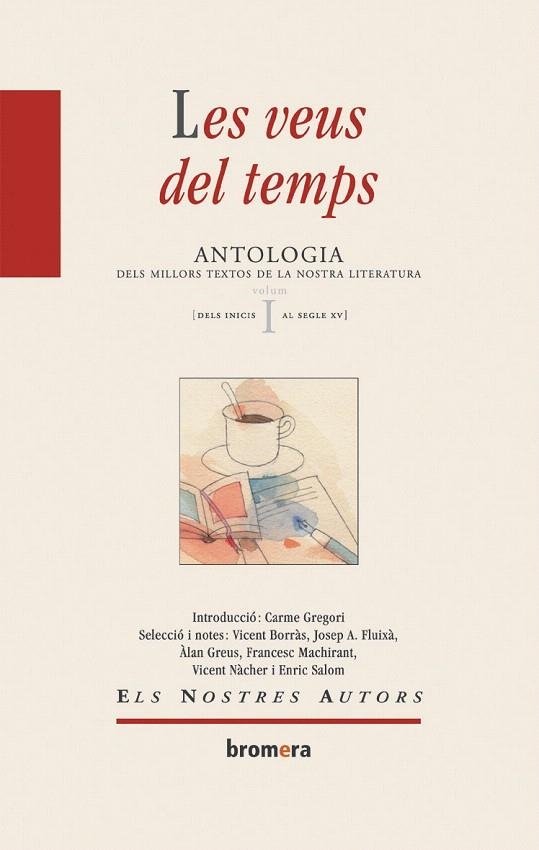 VEUS DELS TEMPS 1 ANTOLOGIA DELS MILLORS TEXTOS, LES | 9788476607633 | VV.AA | Llibreria La Gralla | Llibreria online de Granollers