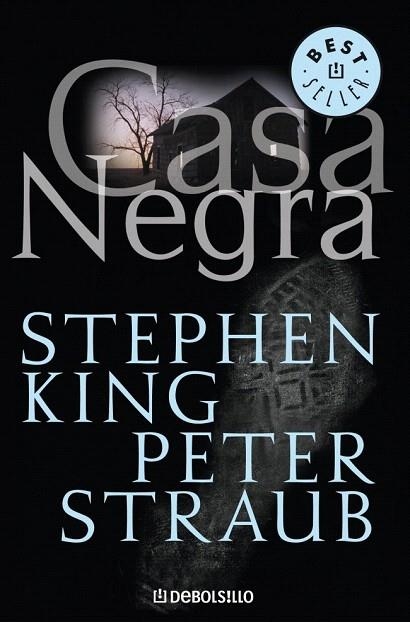 CASA NEGRA (DEBOLS¡LLO BESTSELLER 102/37) | 9788497592215 | KING, STEPHEN / STRAUB, PETER | Llibreria La Gralla | Llibreria online de Granollers