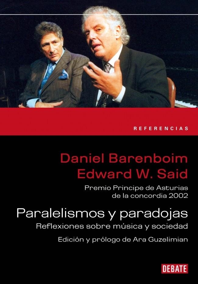 PARALELISMOS Y PARADOJAS | 9788483069622 | BARENBOIM, DANIEL / SAID, EDWARD W. | Llibreria La Gralla | Llibreria online de Granollers