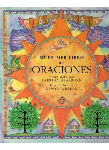 MI PRIMER LIBRO DE ORACIONES | 9788428213479 | DEARBON, SABRINA / WHELAN, OLWYN | Llibreria La Gralla | Llibreria online de Granollers