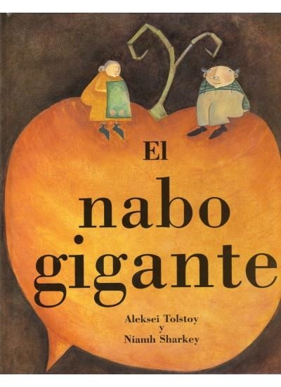 NABO GIGANTE, EL | 9788428213318 | TOLSTOY, ALEKSEI / SHARKEY, NIAMH | Llibreria La Gralla | Llibreria online de Granollers