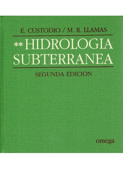 HIDROLOGIA SUBTERRANEA VOL II | 9788428202817 | CUSTODIO, E / LLAMAS, M.R | Llibreria La Gralla | Llibreria online de Granollers