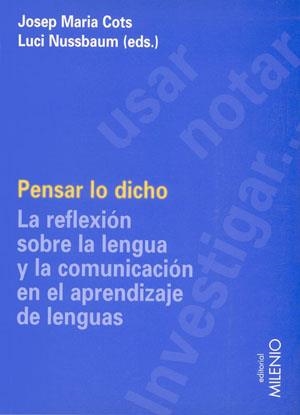 PENSAR LO DICHO | 9788497430562 | COTS, JOSEP MARIA / NUSSBAUM, LUCI | Llibreria La Gralla | Llibreria online de Granollers