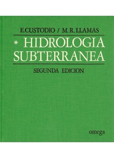 HIDROLOGIA SUBTERRANEA VOL I | 9788428204477 | CUSTODIO, E./LLANAS, M. R. | Llibreria La Gralla | Llibreria online de Granollers