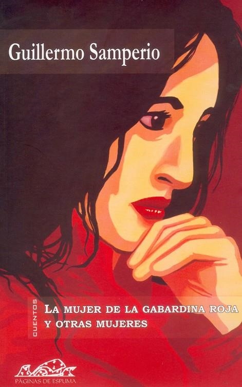 MUJER DE LA GABARDINA ROJA Y OTRAS MUJERES, LA | 9788495642189 | SAMPERIO, GUILLERMO | Llibreria La Gralla | Llibreria online de Granollers