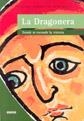 DRAGONERA DONDE SE ESCONDE LA TRISTEZA, LA | 9788489902541 | VERGES DE ECHENIQUE, PAULINA | Llibreria La Gralla | Llibreria online de Granollers