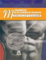 MUSCULOESQUELETICA FUNDAMENTOS DE LAS TECNICAS DE EVALUACION | 9788480196574 | LYNN PALMER, M. / EPLER, MARCIA E. | Llibreria La Gralla | Llibreria online de Granollers